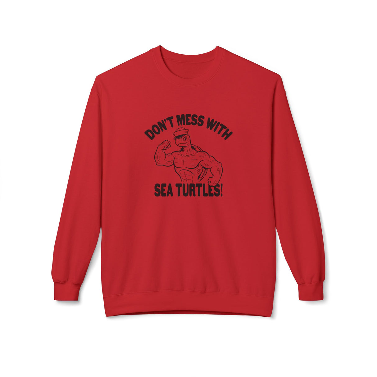 Don't Mess With Sea Turtles Black Ink Sweatshirt - 6 colors