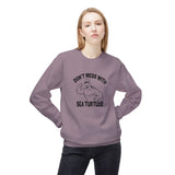 Don't Mess With Sea Turtles Black Ink Sweatshirt - 6 colors