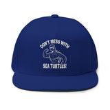 Don't Mess With Sea Turtles Embroidered Flat Bill Cap